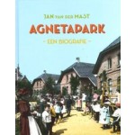 Agnetapark. Een biografie | Jan van der Mast | 9789493303133 | Jan van der Mast