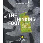 The Thinking Foot. A Pedestrian Study on Paving | Thomas van Leeuwen | 9789493329010 | Jap Sam Books, Les Éditions du Malentendu