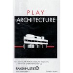 PLAY ARCHITECTURE | card game | Rakennustieto