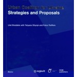 Urban Coalition for Ukraine. Strategies and Proposals | Lilet Breddels, Tetyana Oliynyk, Fulco Treffers | 9783869228327 | 9789665007111 | DOM