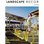 LANDSCAPE RECORD Vol.2/2015.04 Playscape | Design Media Publishing 9789881412362