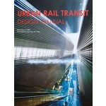 Urban Rail Transit Design Manual | Design Media | 9789881566102