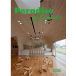 Paradise of Growth. Kindergarten Design | 9789886824337