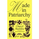 Made in Patriarchy | Cheryl Buckley | 9789893585924 | Bikini Books, Clube do Livro do Design