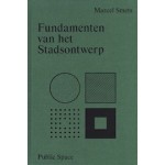 Fundamenten van het Stadsontwerp | Marcel Smets | 9789491789250 | public space