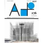 A+ 276. Building Sites. Februari / Maart 2019 | A+ magazine