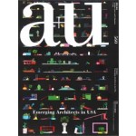 a+u 560 2017:05 emerging architects in usa | a+u