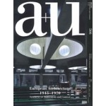 a+u 556. 2017.11. European Architecture 1945-1970 Synthesis of Modernism and Context | a+u magazine