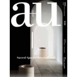 a+u 656. 2025:05 Sacred Space. International | a+u magazine