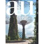 a+u 501 12:06. Singapore Capital City for Vertical Green | a+u magazine
