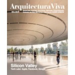 Arquitectura Viva 203. Silicon Valley. Tech Labs: Apple, Facebook, Google | Arquitectura Viva magazine