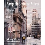 Arquitectura Viva 225. Vida y Virus | Arquitectura Viva magazine