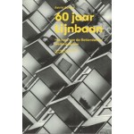 cover 60 jaar Lijnbaan. Het hart van de Rotterdamse wederopbouw | Astrid Aarsen, Jerry Lampen | NAi Booksellers