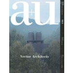 cover a+u 664. Vector Architects – Vector Architects – Contemporary Chinese Architecture | NAi Booksellers