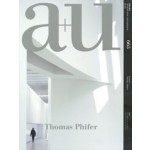 cover a+u 665. Thomas Phifer | Architecture Magazine | NAi Booksellers