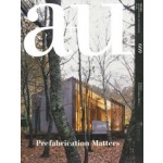 cover a+u 669. Prefabrication Matters | NAi Booksellers