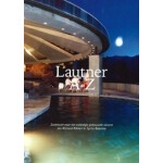 cover Lautner A-Z – Het Volledige Gebouwde Oeuvre van John Lautner | NAi Booksellers
