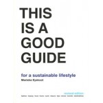 cover This Is a Good Guide. Sustainable Lifestyle Guide | NAi Booksellers