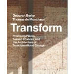 cover Transform. Architecture of Adaptive Reuse | Berke, De Monchaux | NAi Booksellers