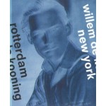 cover Willem de Kooning. Rotterdam New York | NAi Booksellers