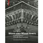 cover Wood and Wood Joints. Houtbouw en verbindingen | NAi Booksellers