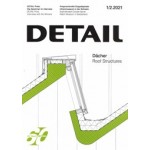 DETAIL 2021 01/02. Roof Structures - Dächer | DETAIL magazine