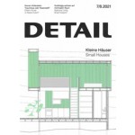 DETAIL 2021 07/08. Small Houses - Kleine Häuser | DETAIL magazine