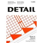 DETAIL 2025 11. Building in Existing Contexts - Bauen im Bestand