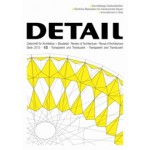 DETAIL 2013 1/2 Translucent and Transparent - Tranparent und Transluzent | DETAIL magazine