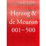 Herzog & de Meuron 001 – 500. Michel Kessler | 9783906313245 | Simonett & Baer