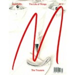 MacGuffin No. 7: The Trousers. The Life of Things | MacGuffin magazine