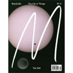 MacGuffin No. 6. The Ball. The Life of Things | MacGuffin magazine