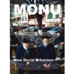 MONU 36. New Social Urbanism | Monu magazine