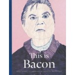 This is Bacon | Kitty Hauser | 9781780671857 | Laurence King