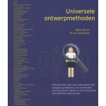 Universele ontwerpmethoden. 100 manieren voor het onderzoeken van complexe problemen, het ontwikkelen van innovatieve ideeen en het ontwerpen van effectieve oplossingen | Bella Martin, Bruce Hanington | 9789063692919