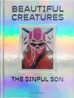 cover Beautiful Creatures | The Sinful Son | Queer Photography, Polaroids | NAi Booksellers