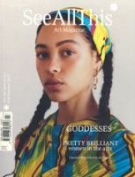 See All This 38. Pretty Brilliant Women in the Arts. volume III | 9772648398016  | 