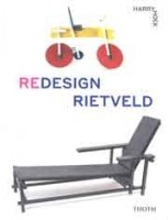 Redesign Rietveld | Harry Hoek, Marjoleine Molenaar | 9789068688788 | THOTH