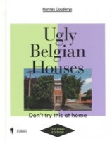 9789463935203 | more ugly belgian houses hannes coudenys | Hannes Coudneys