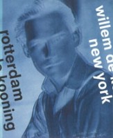 Willem de Kooning. Rotterdam New York | NAi Booksellers