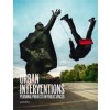 Urban Interventions