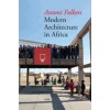 Modern Architecture in Africa