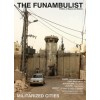 THE FUNAMBULIST 01. Militarized Cities