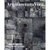 Arquitectura Viva 259. Tras el terror 