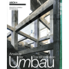 ARCH+ 256. Umbau. Ansätze der Transformation