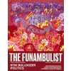 THE FUNAMBULIST 56. BULLDOZER POLITICS