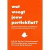 wat weegt jouw portiekflat?