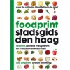 Foodprint. Stadsgids Den Haag
