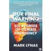 Our Final Warning