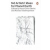 140 Artists' Ideas for Planet Earth